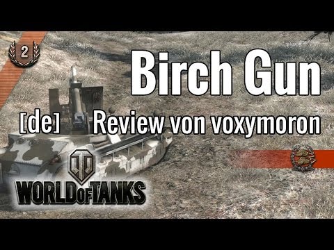 WoT · Birch Gun Mini-Review · British Artillery · [de]