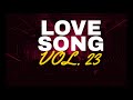 Lovesongs Volume 23 Curated By Siegfred