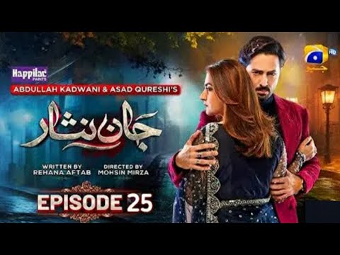 Zunaira Ka Chalaya Huwa Teer | Jaan Nisar Episode 25 Teaser | Jaan Nisar Ep 25 Review|   Har Pal Geo