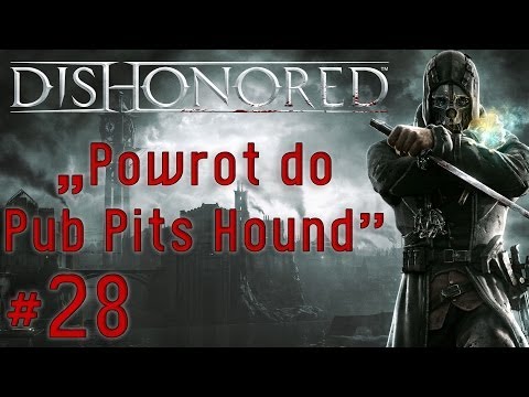 Zagrajmy w Dishonored #28 - Misja 8 - Poziom Bardzo Trudny, gameplay pl
