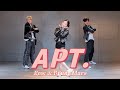 APT ROSÉ BRUNO MARS DANCE 白菜Diva Feat 阿獎Adam 藝臻Aaron