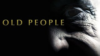 Old People | Official Trailer | Horror Brains