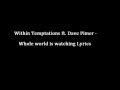 Within Temptation ft Dave Pirner - Whole world is ...