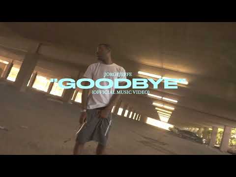 Jorge Jeffe - Goodbye (Official Music Video)