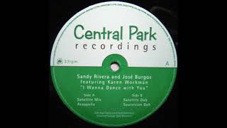 Sandy Rivera & Jose Burgos ‎– I Wanna Dance With You (Soulvision Dub)