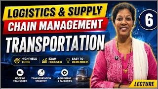 6. Transportation from Logistics & Supply Chain Management Subject