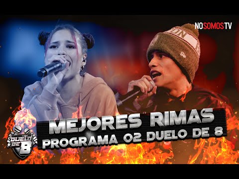 Mejores Rimas - Duelo De 8  - Programa 02