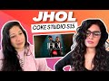 JHOL Cokestudio Pakistan S15 REACTION REVIEW Maanu X Annural Khalid