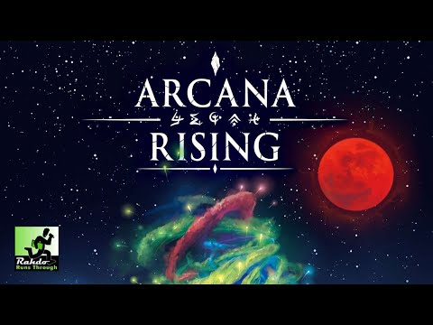 Arcana Rising - this game keeps getting better the more I play it!