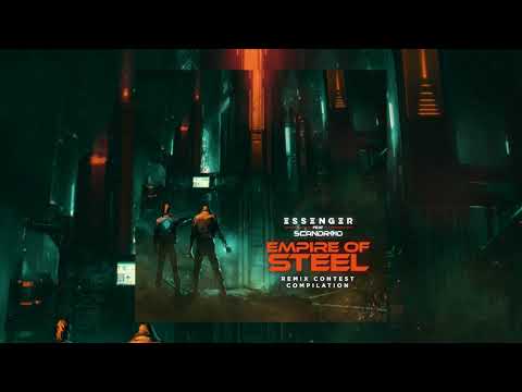 Essenger feat. Scandroid - Empire of Steel (Neolux Remix)