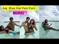 Aaj Blue Hai Pani Pani Maldives Tour Sona Dey Mukul Gain