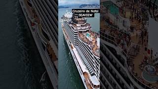 MSC SEAVIEW navio ship  19/12/25 ‎⁨@cruzeiros2025⁩  cruzeiro de Natal #cruzeiro #google #shorts
