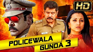 Policewala Gunda 3 (HD) - Vikram Superhit Action Hindi Dubbed Movie l Trisha Krishnan