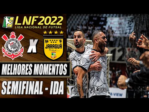 SEMIFINAL | Corinthians X Jaraguá | Melhores Momentos | Jogo de Ida | LNF 2022 (21/10/2022)