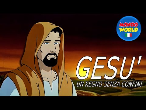 GESÙ - UN REGNO SENZA CONFINI | Film Cartoni Completi In Italiano | Film Per Bambini