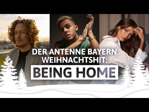 „Being Home“ Weihnachtshit-Video 2023 von ANTENNE BAYERN