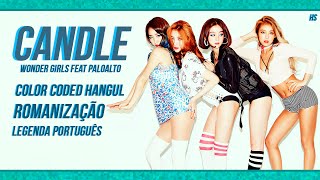 Candle - Wonder Girls (Feat. Paloalto) [Color Coded Han|Rom|PT-BR Sub]