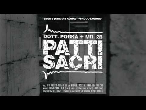 SBUME - "BRODOSAURUS" ["Patti Sacri" O.S.T.]