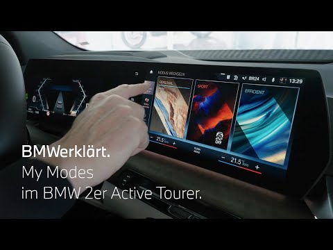 BMWerklärt. MyModes im BMW 2er Active Tourer.