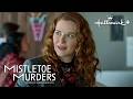 Preview - Mistletoe Murders - Now Streaming on Hallmark+