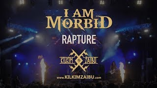 I AM MORBID - &quot;Rapture&quot; live at KILKIM ŽAIBU 19