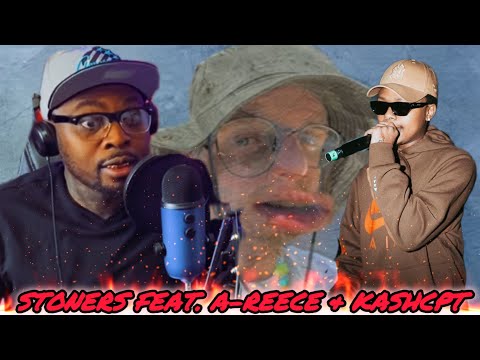 A-Reece - feat  Kashcpt  Stoners (Reaction) #AREECE #SA #STONERS #THEREACTIONBOX
