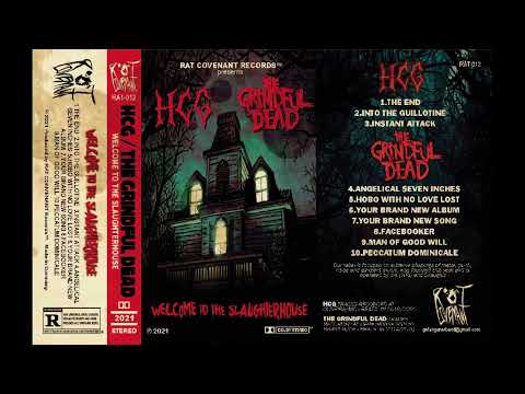 HCG / The Grindful Dead - Welcome To The Slaughterhouse