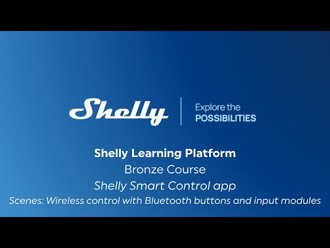 14.2 - Shelly Smart Control app – How to create automations (scenes) - Wireless control from inputs
