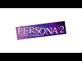 Persona 2: Eternal Punishment - Map 1