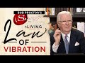 Law of Vibration (Full Lesson) | Bob Proctor