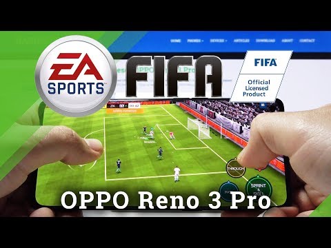 FIFA Mobile on OPPO Reno 3 – FIFA effects on OPPO