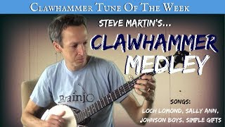 Clawhammer Banjo - Tune (and Tab) of the Week: Steve Martin's "Clawhammer Medley"