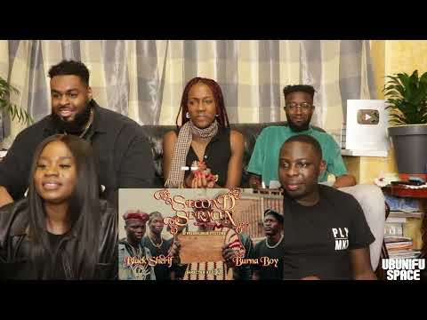 Black Sherif ft. Burna Boy - Second Sermon (Remix)  ( REACTION VIDEO) || @blacksherif_ @Ubunifuspace