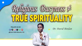 Download lagu True Spirituality - Dr. David Bindan mp3 Download lagu True Spirituality - Dr. David Bindan mp3
