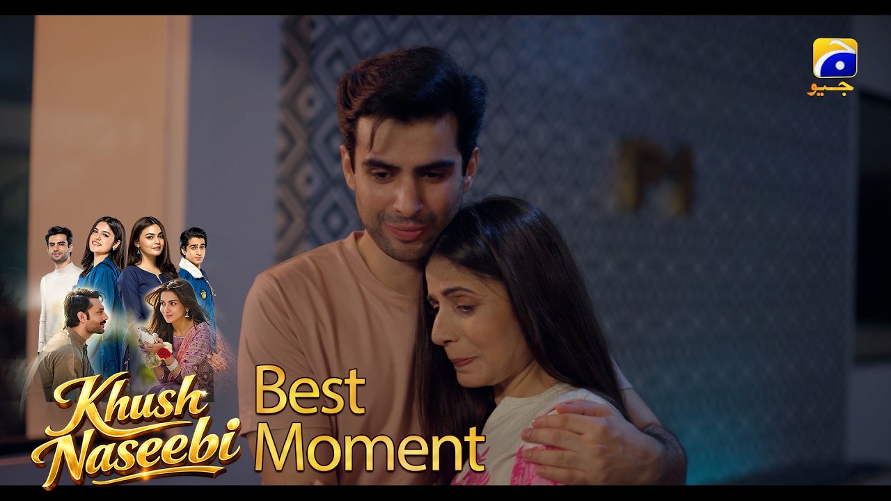 Khush Naseebi Episode 56 | 𝐁𝐞𝐬𝐭 𝐌𝐨𝐦𝐞𝐧𝐭 𝟎𝟏 | Tuba Anwar - Osama Tahir | Har Pal Geo
