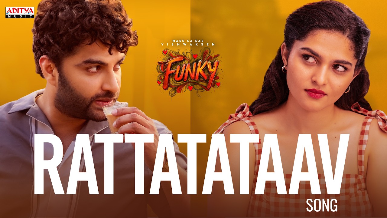 FUNKY - Rattatataav Song | Vishwak Sen, Kayadu Lohar | Anudeep KV | Ram Miriyala | Bheems Ceciroleo