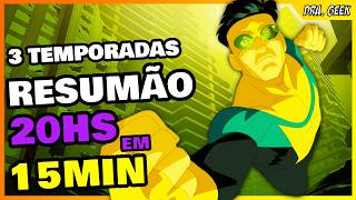 INVENCÍVEL: TUDO QUE ACONTECEU NAS 3 TEMPORADAS (ANTES DA 4ª)