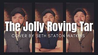 The Jolly Roving Tar (Cover) by Seth Staton Watkins