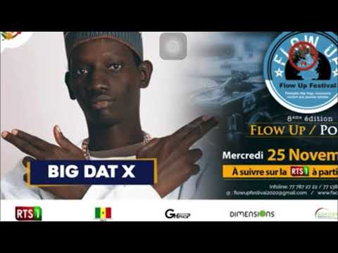 Big Dat X- 1/4 finale Flow Up #8 2020
