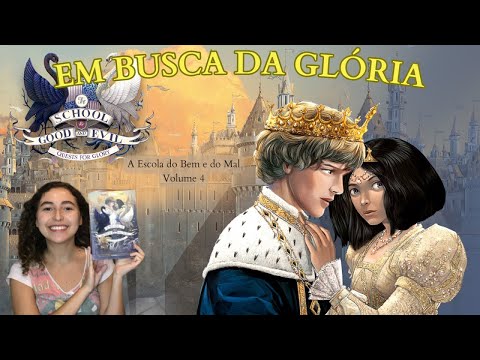 Em busca da glria ? A Escola do Bem e do Mal (4)