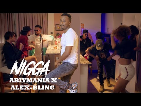MA NIGGA ABIYMANIA X ALEX X BLING ማኒጋ አብይሜኒያ X አሌክስ X ብሊንግ