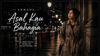Download lagu ASAL KAU BAHAGIA - ARMADA | COVER BY RUANG COVER MUSIK mp3