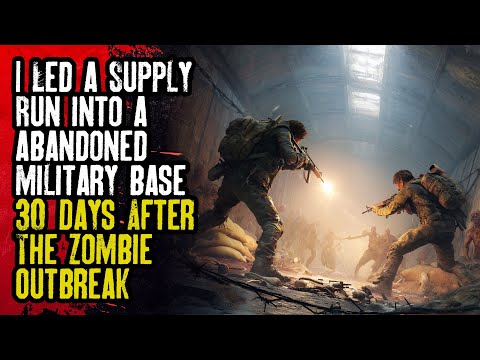 Saya Memimpin Pengiriman Pasokan ke Pangkalan Militer yang Terbengkalai 30 Hari Setelah Wabah Zombie
