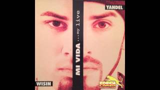 Wisin y Yandel: Pegate (Mi Vida)