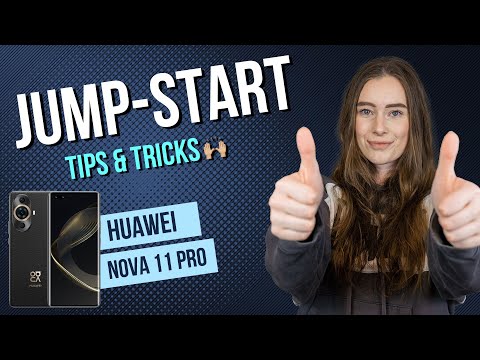 Huawei nova 11 Pro - Tips & Tricks for your start • 📱 • 📴 • ⬇️ • | Tutorial