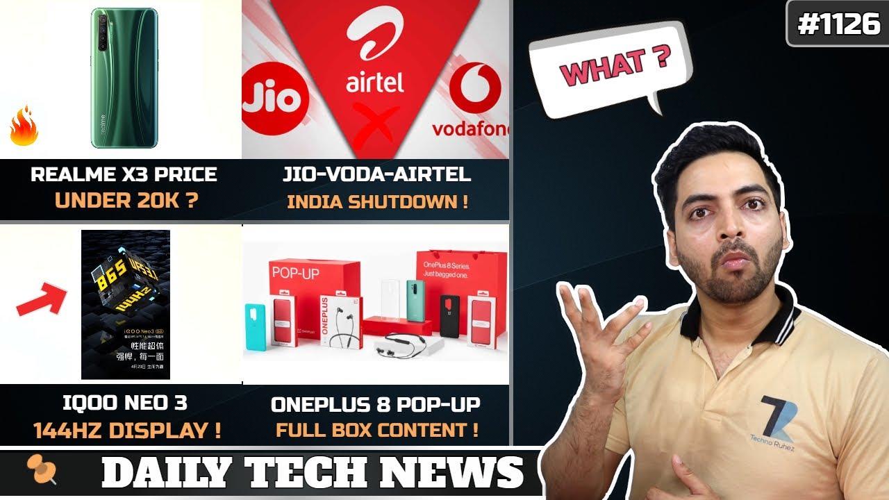 Jio-Voda-Airtel No Service,Realme X3 Price,Arogya Setu App Privacy Issues,IQOO Neo 3 144Hz,Oneplus Z