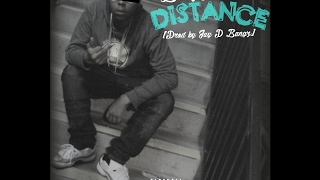 Baby Treeze - DISTANCE (Prod By Jay P Bangz