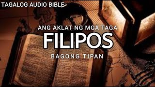 AKLAT NG TAGA-FILIPOS  | THE HOLY BIBLE: PHILIPPIANS | TAGALOG AUDIO BIBLE