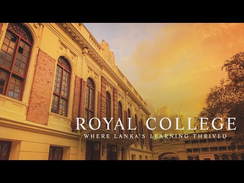 Royal College: Where Lanka’s Learning Thrived