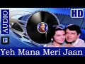 Yeh Mana Meri Jaan Original Track Rafi S Balbir Chorus Hanste Zakhm 1973 Mdan Mohan Kaifi Azmi